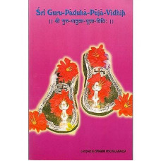 Sri Guru - Paduka - Puja - Vidhih